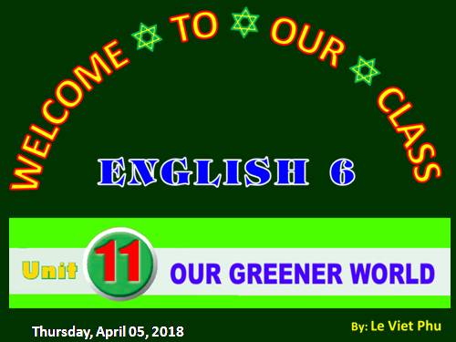 Unit 11. Our greener world. Lesson 1. Getting started