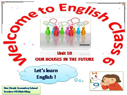 Unit 10. Our houses in the future. Lesson 7. Looking back & project