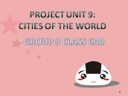 Unit 09. Cities of the world. Lesson 7. Looking back & project