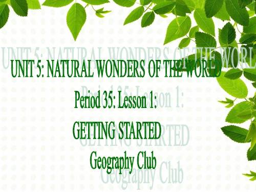 Unit 05. Natural wonders of the word. Lesson 1. Getting started