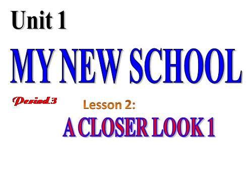 Unit 01. My new school. Lesson 2. A closer look 1