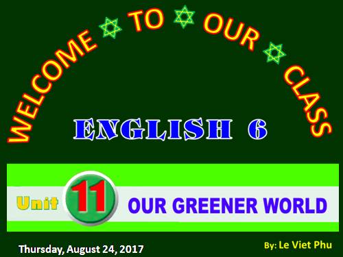 Unit 11. Our greener world. Lesson 7. Looking back & project