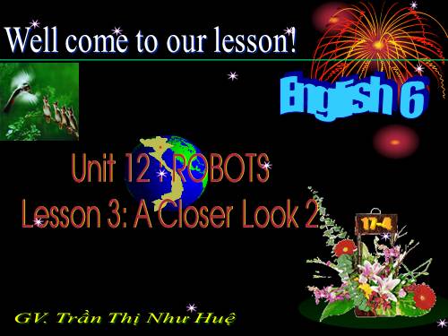 Unit 12. Robots. Lesson 3. A closer look 2