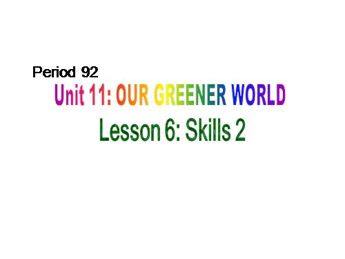 Unit 11. Our greener world. Lesson 6. Skills 2