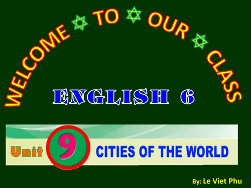 Unit 09. Cities of the world. Lesson 1. Getting started