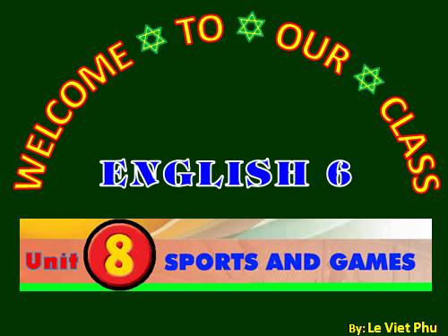 Unit 08. Sports and games. Lesson 7. Looking back & project