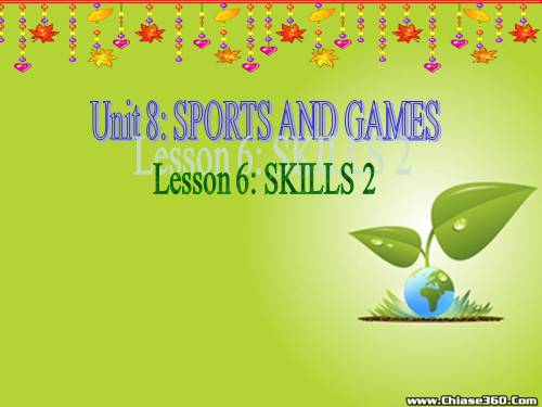 Unit 08. Sports and games. Lesson 6. Skills 2