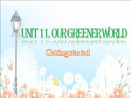 Unit 11. Our greener world. Lesson 1. Getting started