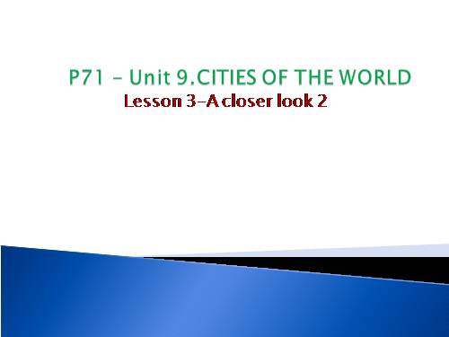 Unit 09. Cities of the world. Lesson 3. A closer look 2