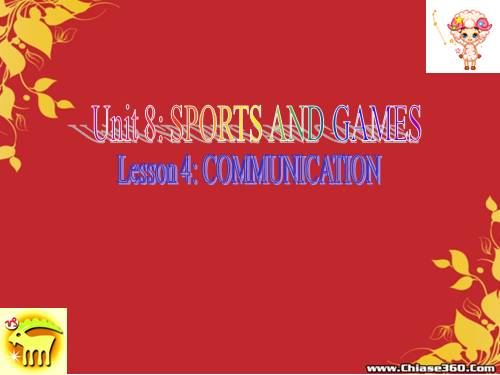 Unit 08. Sports and games. Lesson 4. Communication