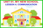 Unit 01. My new school. Lesson 4. Communication