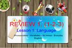 Review 1. (1-2-3). Lesson 1. Language