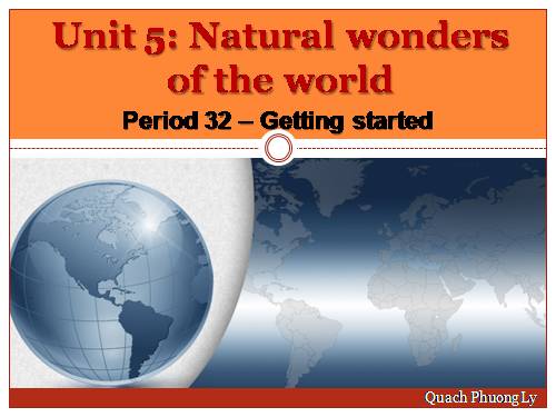 Unit 05. Natural wonders of the word. Lesson 1. Getting started