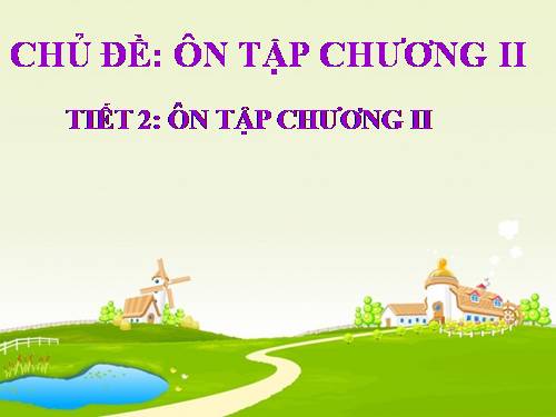 Ôn tập Chương II. Số nguyên