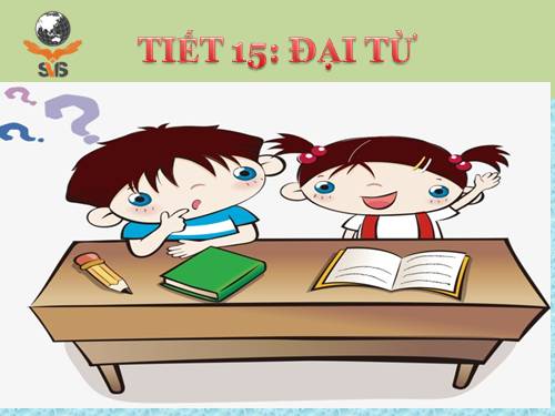 Bài 4. Đại từ