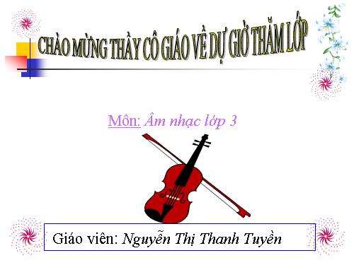 Âm nhạc 3 - tuần 32