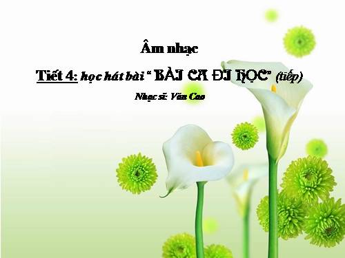 Bài 2. Bài ca đi học