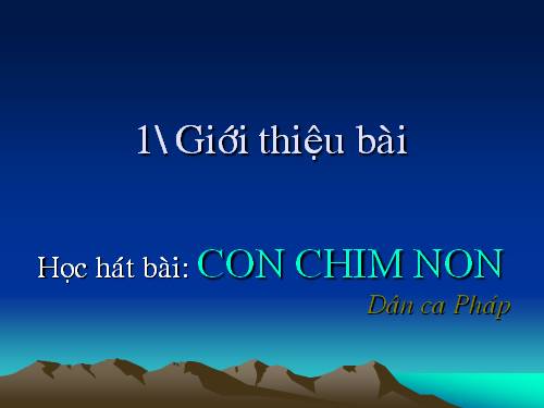 Bài 6. Con chim non