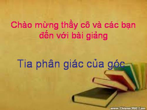 Chương II. §6. Tia phân giác của góc