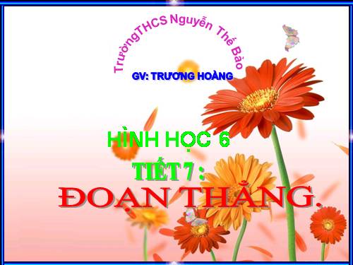 Chương I. §6. Đoạn thẳng