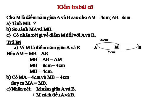 Chương I. §10. Trung điểm của đoạn thẳng