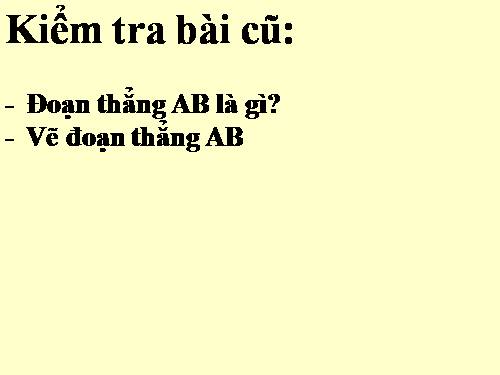 Chương I. §7. Độ dài đoạn thẳng