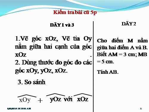 Chương II. §4. Khi nào thì xOy + yOz = xOz?