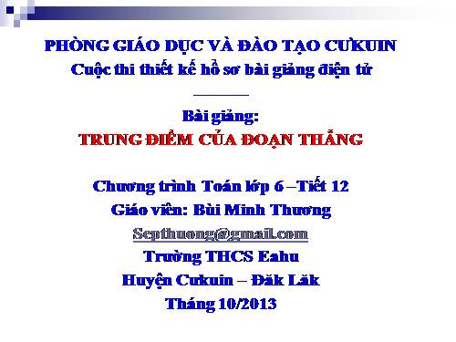 Chương I. §10. Trung điểm của đoạn thẳng