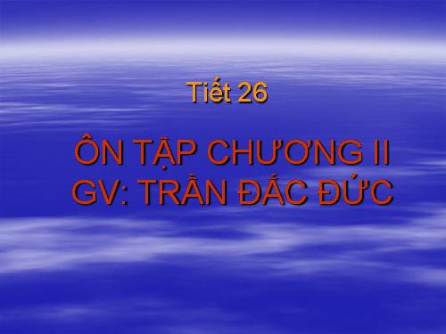 Ôn tập Chương II. Góc