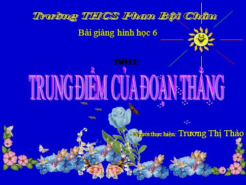 Chương I. §6. Đoạn thẳng