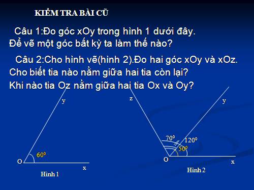 Chương II. §5. Vẽ góc cho biết số đo