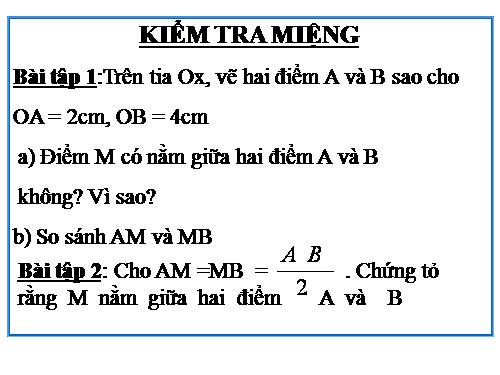 Chương I. §10. Trung điểm của đoạn thẳng