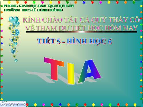 Chương I. §5. Tia