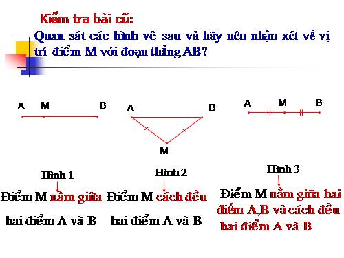 Chương I. §10. Trung điểm của đoạn thẳng