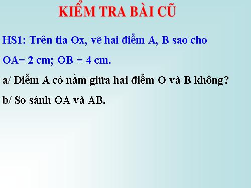 Chương I. §10. Trung điểm của đoạn thẳng