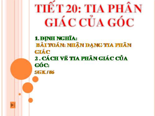 Chương II. §6. Tia phân giác của góc