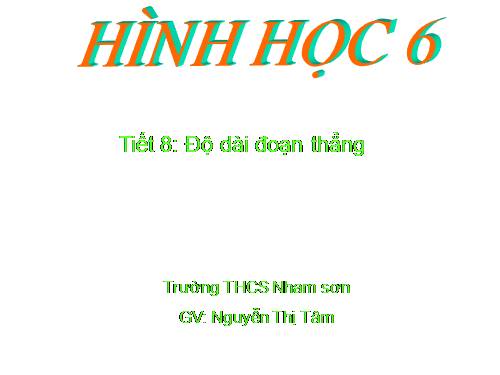 Chương I. §7. Độ dài đoạn thẳng