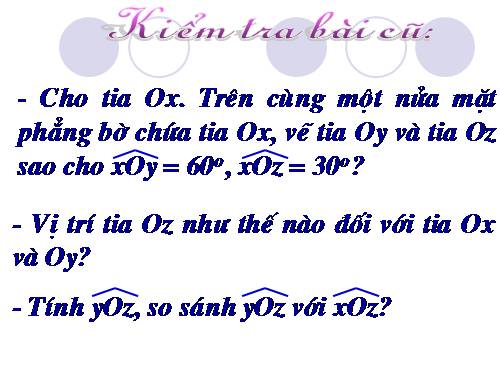 Chương II. §6. Tia phân giác của góc