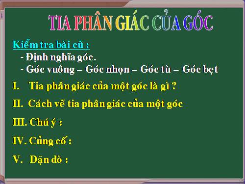 Chương II. §6. Tia phân giác của góc