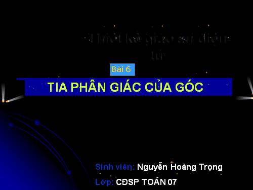 Chương II. §6. Tia phân giác của góc