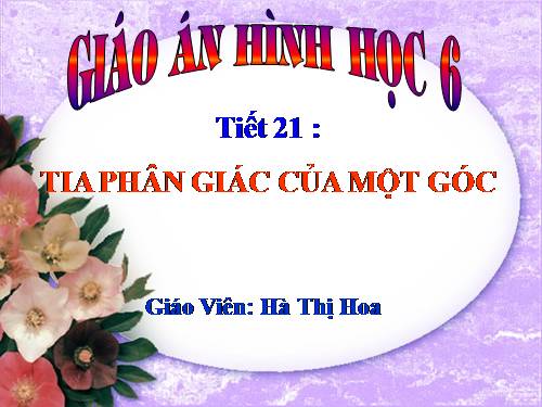 Chương II. §6. Tia phân giác của góc