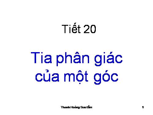 Chương II. §6. Tia phân giác của góc