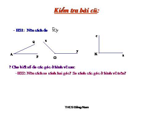 Chương II. §3. Số đo góc