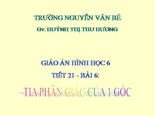 Chương II. §6. Tia phân giác của góc