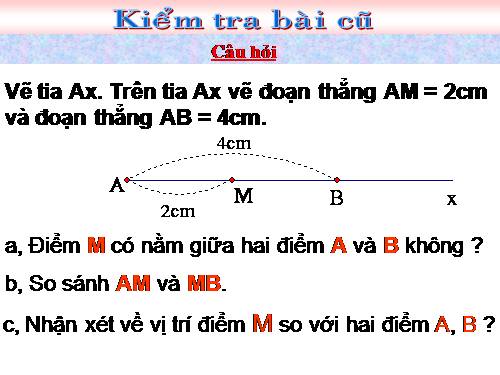 Chương I. §10. Trung điểm của đoạn thẳng