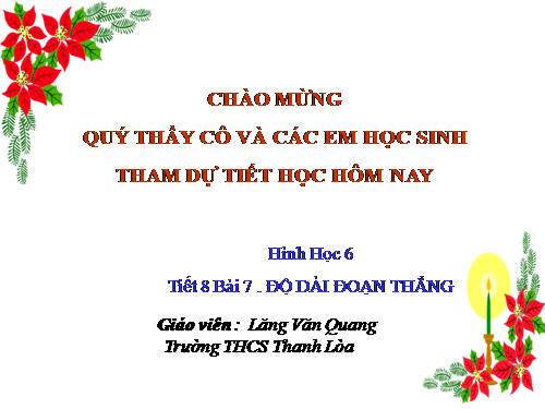 Chương I. §7. Độ dài đoạn thẳng