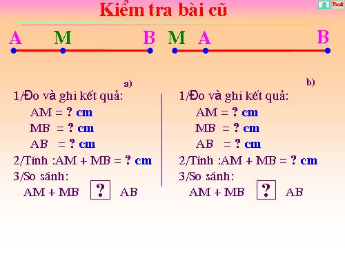 Chương I. §8. Khi nào thì AM + MB = AB?