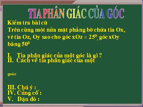 Chương II. §6. Tia phân giác của góc