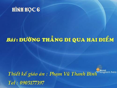 Chương I. §3. Đường thẳng đi qua hai điểm