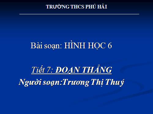 Chương I. §6. Đoạn thẳng